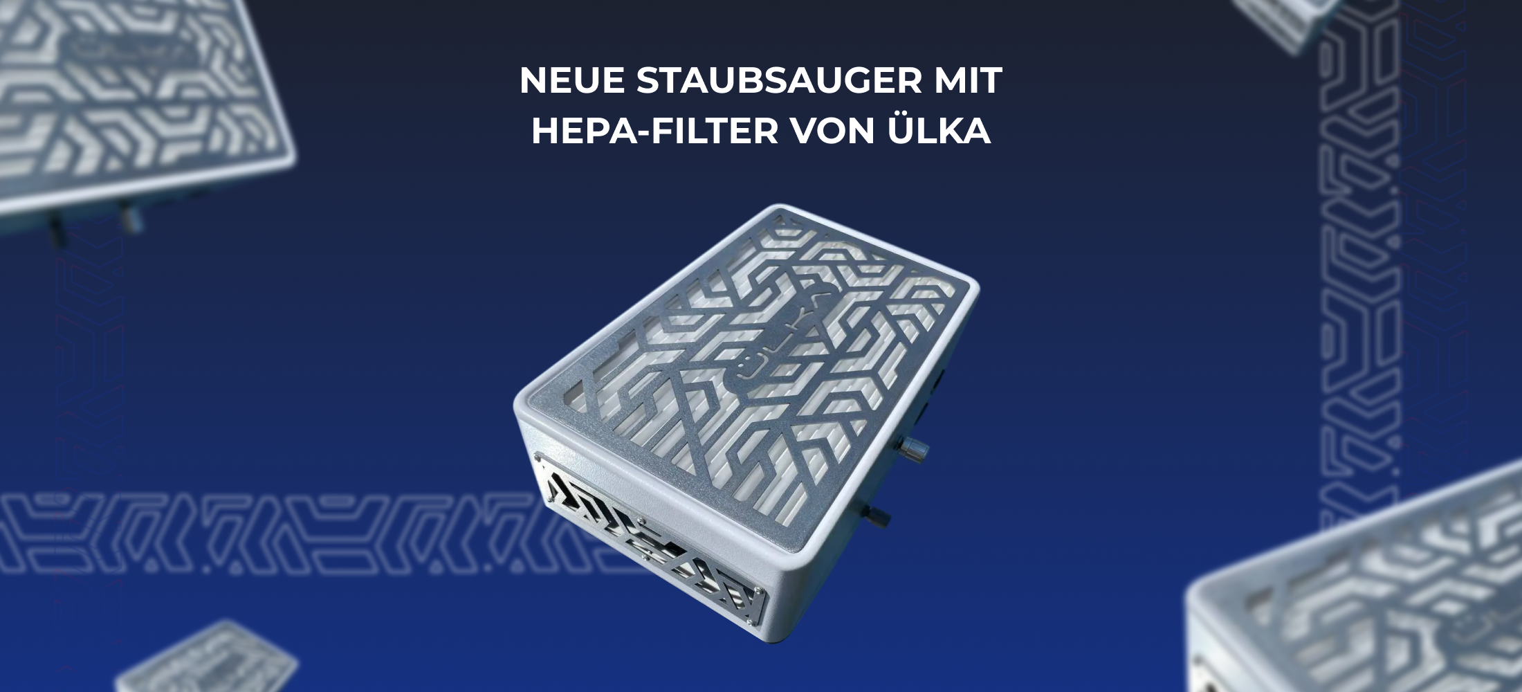 <strong>NEUE STAUBSAUGER MIT HEPA-FILTER VON ÜLKA</strong> 3 <strong>NEUE STAUBSAUGER MIT HEPA-FILTER VON ÜLKA</strong>