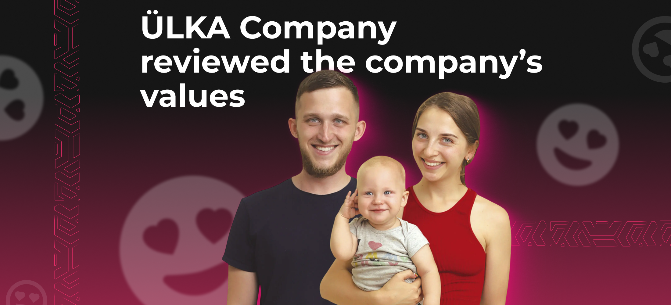 <strong>ÜLKA Company reviewed the company's values</strong> 3 <strong>ÜLKA Company reviewed the company’s values</strong>