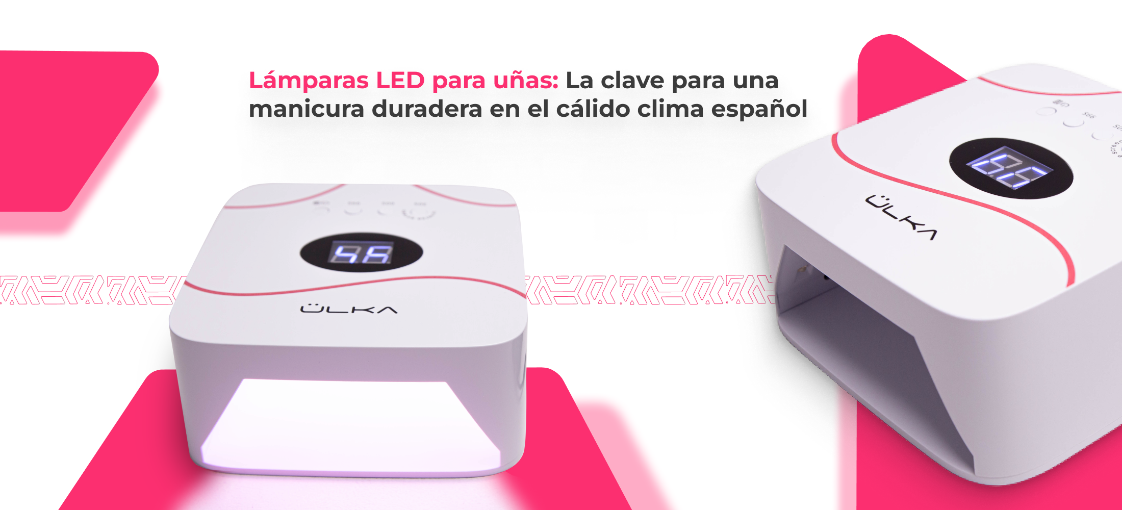 Lámparas LED para uñas: La clave para una manicura duradera en el cálido clima español 12 texts blog spain 07.03.2025 2